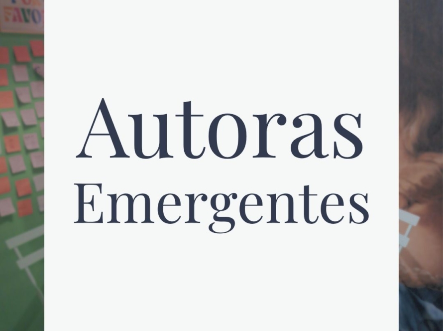 Cómo trabajamos con autoras emergentes