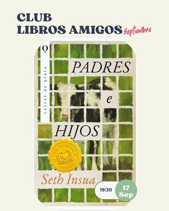 Club de lectura narrativa - Padres e hijos, Seth Insua