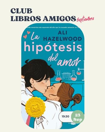 Club de lectura romántica - La hipótesis del amor, Ali Hazelwood