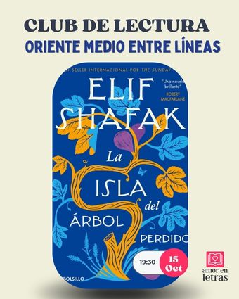 La isla del árbol perdido de Elif Shafak, club de lectura sobre Oriente Medio